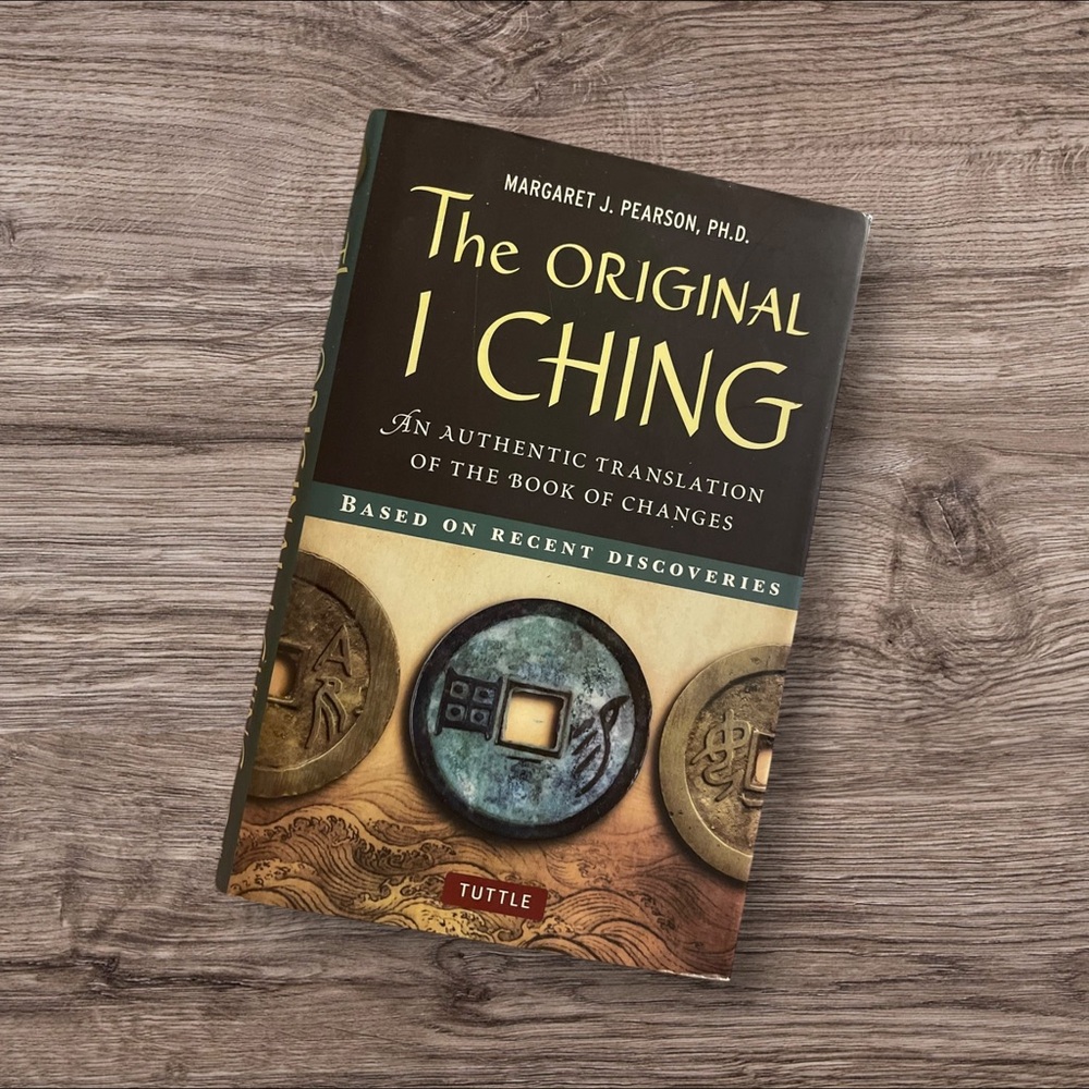 The Original I Ching Book by Margaret J. Pearson